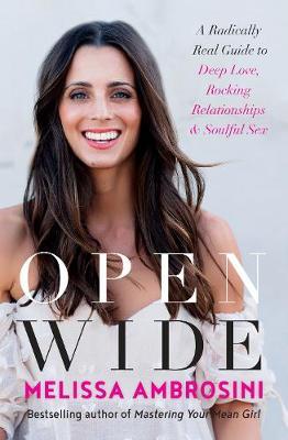 Open Wide by Melissa Ambrosini