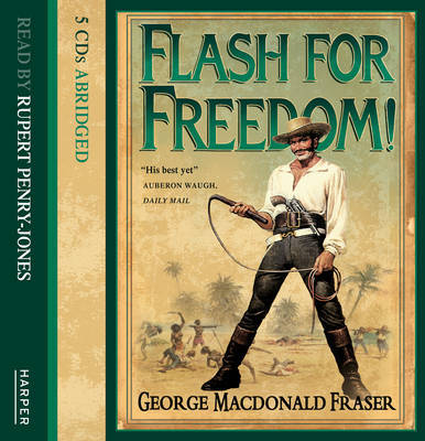 Flash for Freedom! by George MacDonald Fraser image