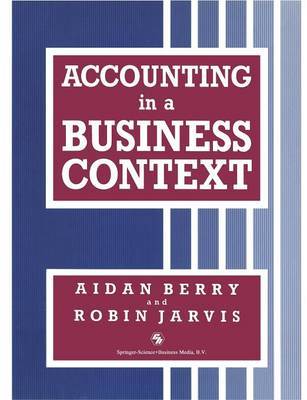 Accounting in a Business Context by Aidan Berry image