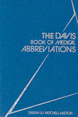The Davis Book of Medical Abbreviations by Sarah Mitchell-Hatton image