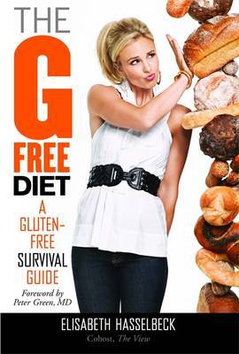The G-Free Diet by Elisabeth Hasselbeck image