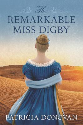 The Remarkable Miss Digby by Patricia Donovan image