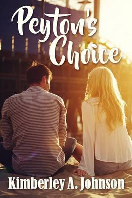 Peyton's Choice by Kimberley A Johnson image