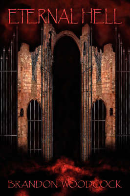 Eternal Hell by Brandon Woodcock image