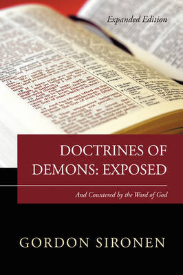 Doctrines of Demons... Exposed on Paperback by Gordon Sironen