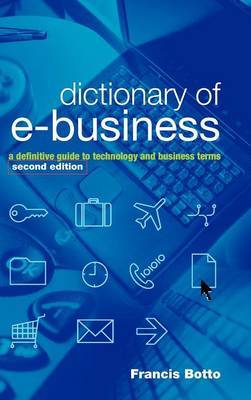 Dictionary of e-business by Francis Botto image