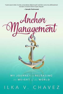 Anchor Management by Ilka V. Chavez image