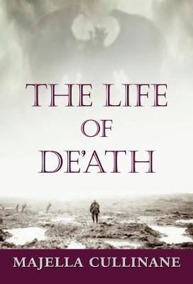 The Life Of De'Ath by Majella Cullinane image