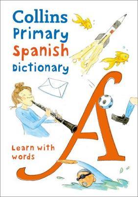 Collins Primary Spanish Dictionary by Collins Dictionaries image