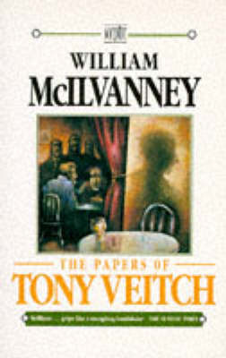 The Papers of Tony Veitch by William McIlvanney image