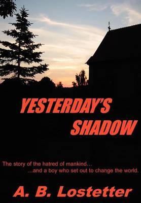 Yesterday's Shadow by A.B. Lostetter image