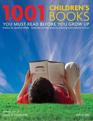 1001 Children's Books You Must Read Before You Grow Up by Julia Eccleshare image