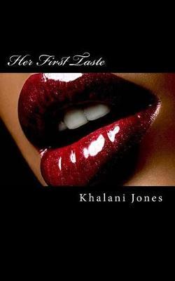 Her First Taste by Khalani Jones image