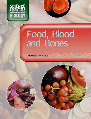 Food, Blood and Bones by Denise Walker image