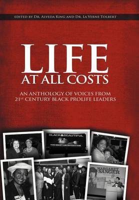 Life at All Costs on Hardback by Alveda King