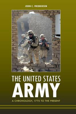 The United States Army by John C Fredriksen image
