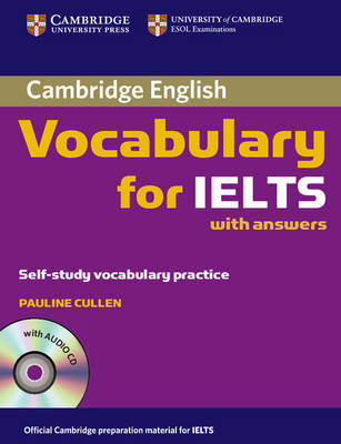 Cambridge Vocabulary for IELTS with Answers and Audio CD by Pauline Cullen image