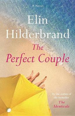 The Perfect Couple by Elin Hilderbrand image