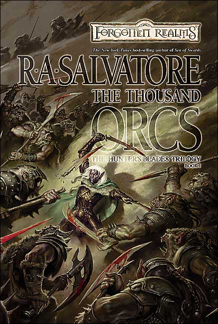 Forgotten Realms: The Thousand Orcs (Hunter's Blades #1) image