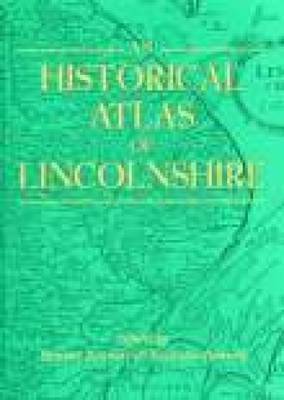 An Historical Atlas of Lincolnshire image