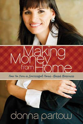Making Money from Home by Donna Partow image