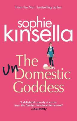The Undomestic Goddess by Sophie Kinsella image