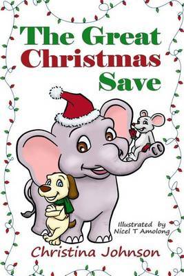 The Great Christmas Save by Christina Johnson image
