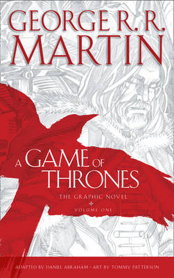 A Game of Thrones: Graphic Novel, Volume One: vol 1 by George R.R. Martin image