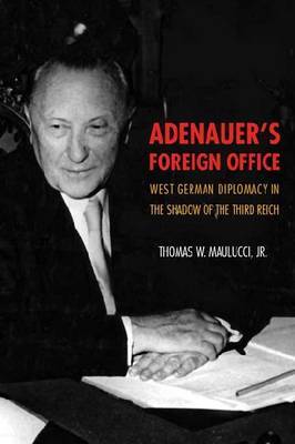 Adenauer's Foreign Office by Thomas Maulucci image