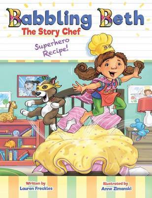 Babbling Beth the Story Chef by Lauren Freckles image