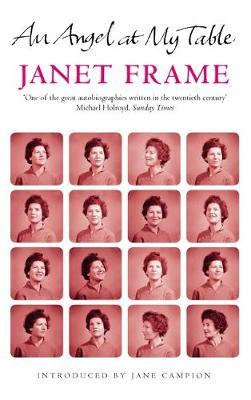 An Angel At My Table by Janet Frame