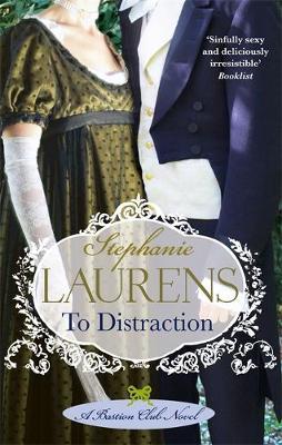 To Distraction by Stephanie Laurens