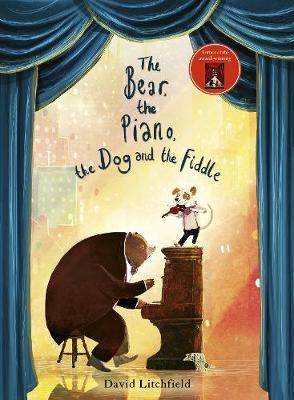 The Bear, The Piano, The Dog and the Fiddle by David Litchfield image