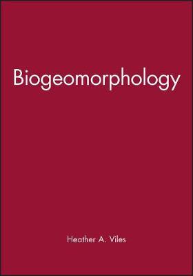 Biogeomorphology by Heather A. Viles image