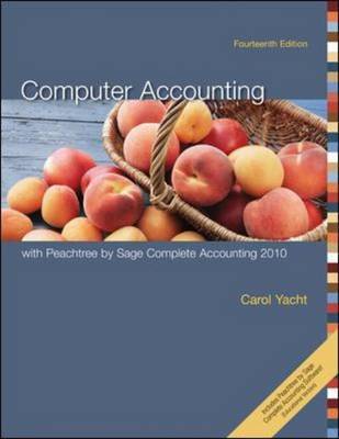 Computer Accounting with Peachtree by Sage Complete Accounting 2010 by Carol Yacht image