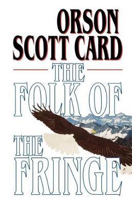 Folk of the Fring Tpb by Orson Scott Card image