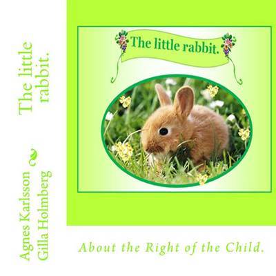 The Little Rabbit. by Agnes Karlsson image