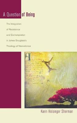 A Question of Being by Karin Holsinger Sherman image