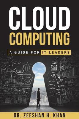 Cloud Computing by Dr Zeeshan H Khan image