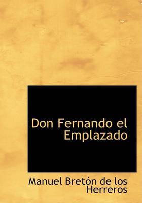 Don Fernando El Emplazado by Manuel Breton de los Herreros image