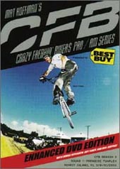 Cfb - Crazy Freakin' Bikers (Matt Hoffman's) on DVD Cfb - Crazy Freakin' Bikers (Matt Hoffman's) on DVD