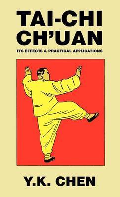 Tai-Chi Ch'Uan by Y.K. Chen image