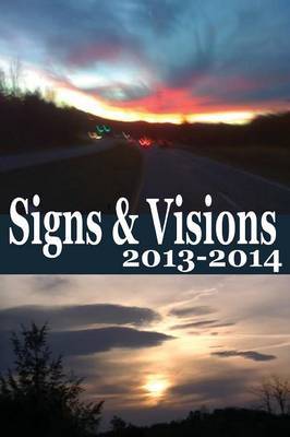 Signs & Visions 2013 - 2014 by Alan Crawford image