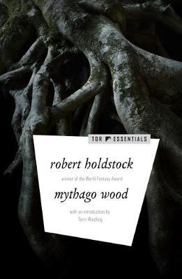 Mythago Wood by Robert Holdstock image