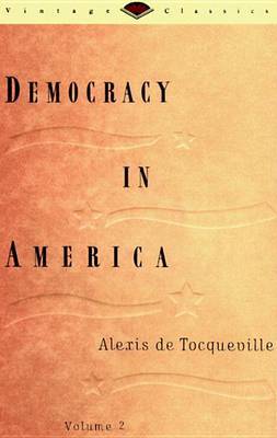 Democracy In America Volume Two by Alexis De Tocqueville image