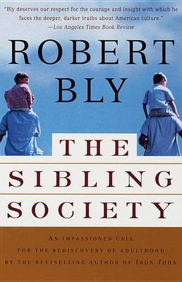 The Sibling Society by Robert Bly image
