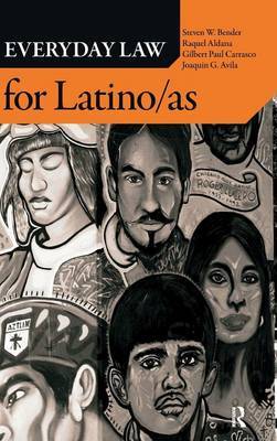 Everyday Law for Latino/as by Steven W Bender image