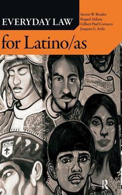 Everyday Law for Latino/as on Hardback by Steven W Bender