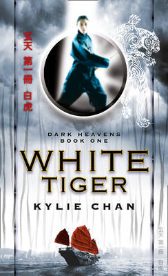 White Tiger (Dark Heavens #1) by Kylie Chan image