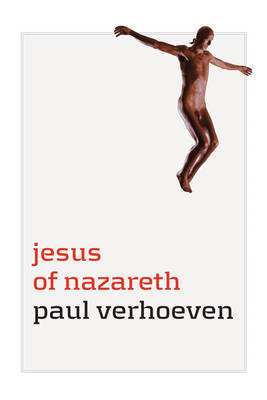 Jesus Of Nazareth on Hardback by Paul Verhoeven